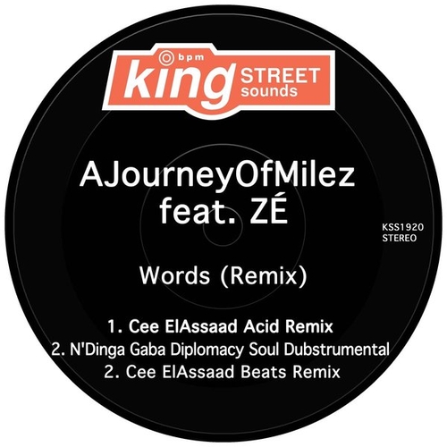 AJourneyOfMilez, ZÉ - Words (Remixes) [KSS1920]